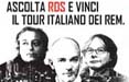 I REM in Italia con RDS
